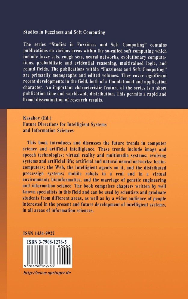 Future Directions for Intelligent Systems and Information Sciences