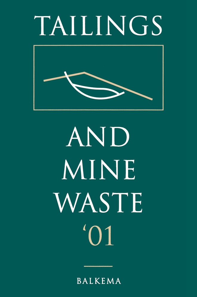 Tailings and Mine Waste 2001