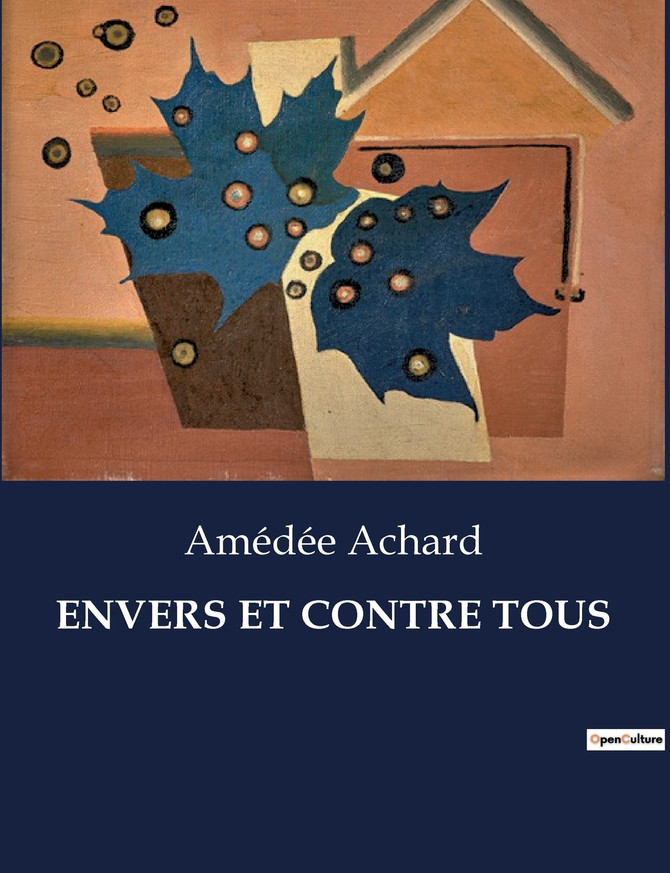 ENVERS ET CONTRE TOUS