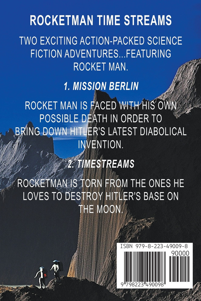 Rocket Man, Time Streams