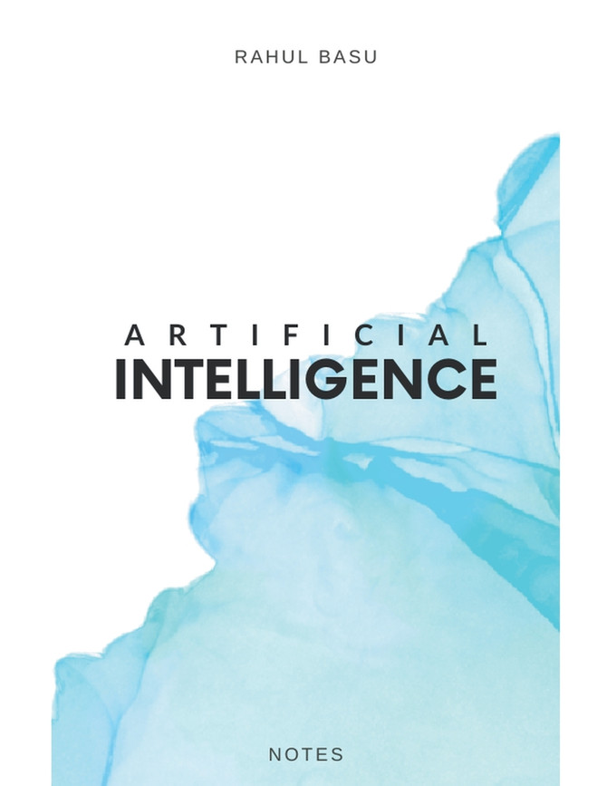 Artificial Intelligence -  Notes
