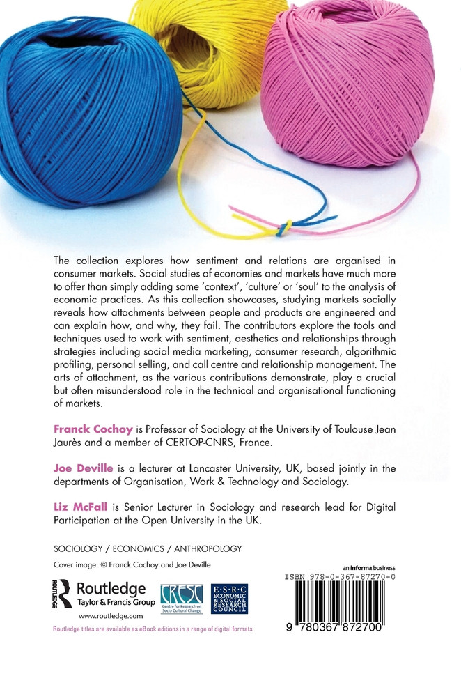 Markets and the Arts of Attachment