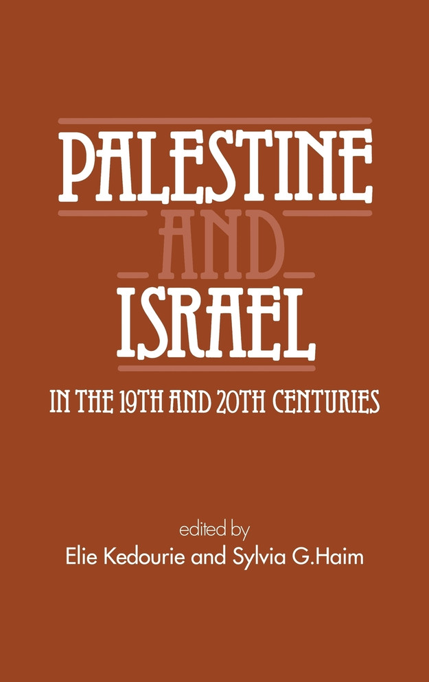 Palestine and Israel in the 19th and 20th Centuries