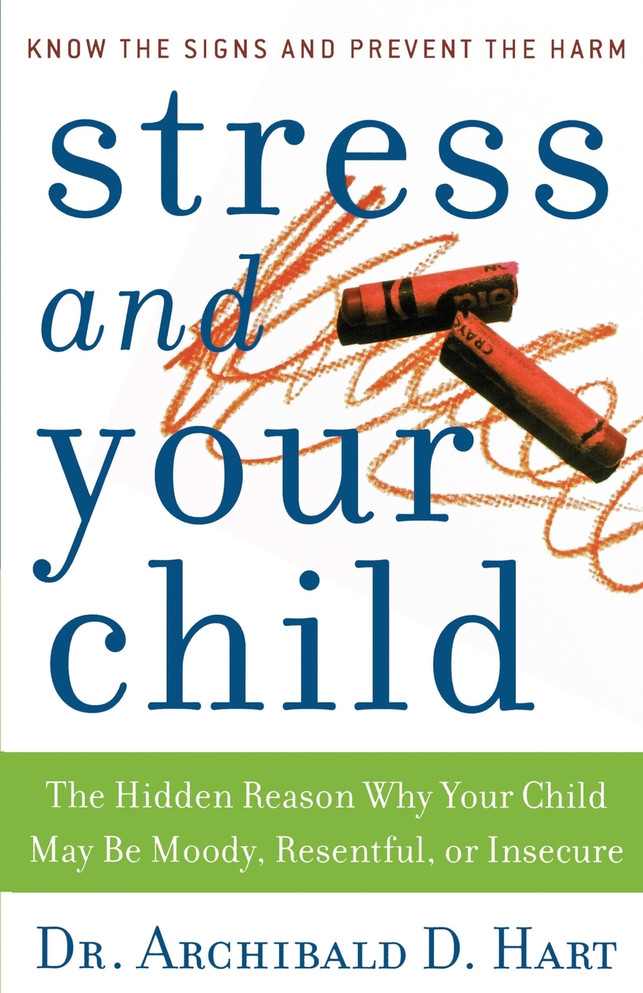 Stress and Your Child