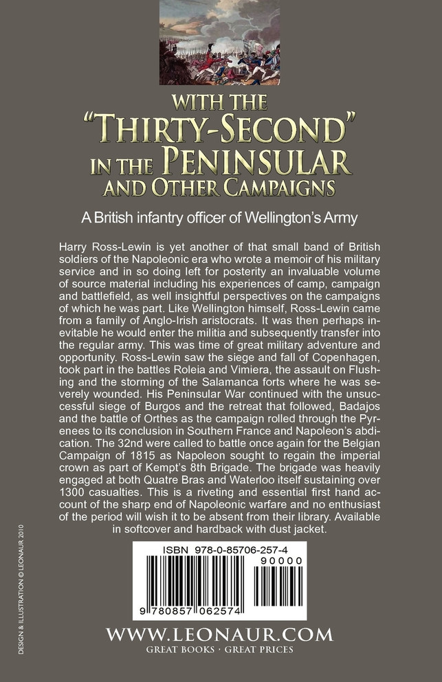 With the "Thirty-Second" in the Peninsular and Other Campaigns