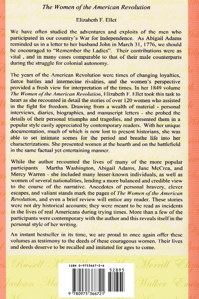 The Women of the American Revolution Volumes I and II