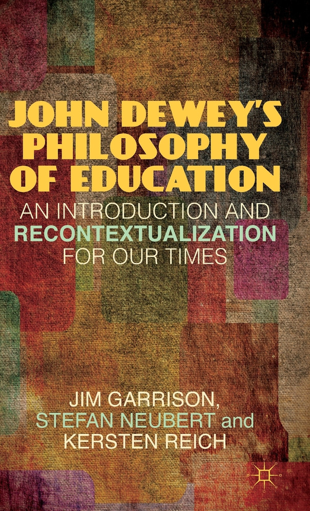 John Dewey's Philosophy of Education