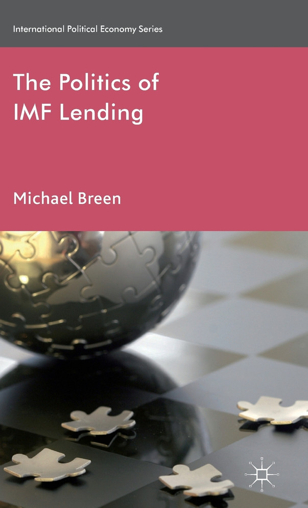 The Politics of IMF Lending