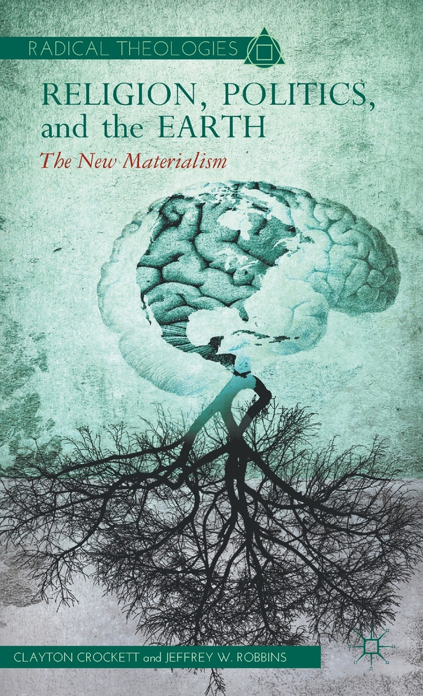 Religion, Politics, and the Earth