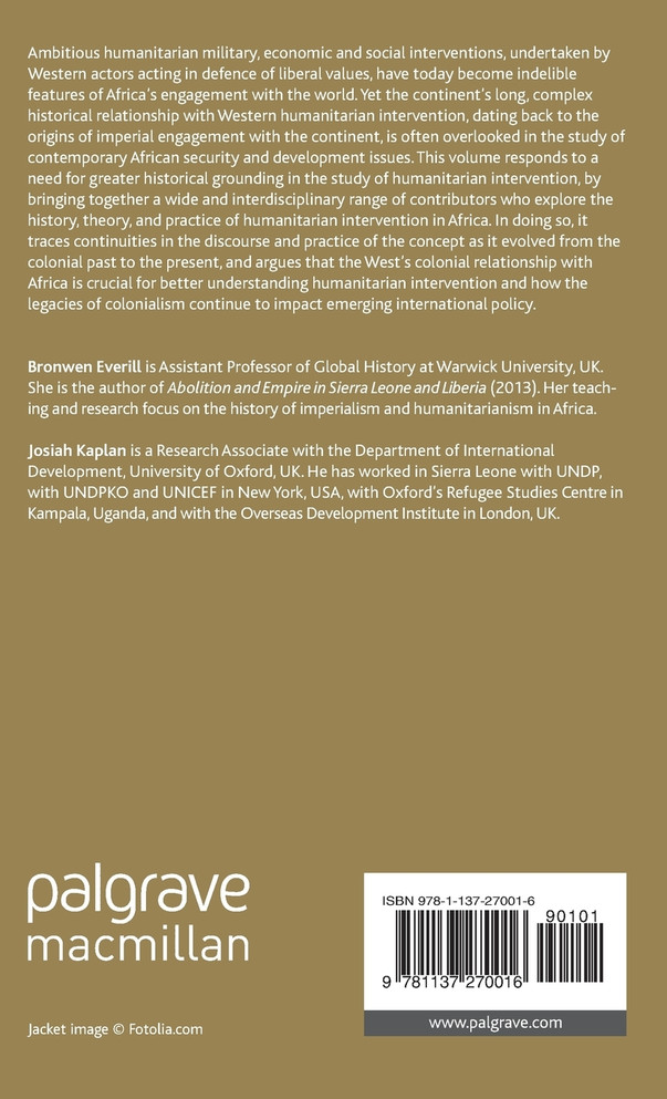 The History and Practice of Humanitarian Intervention and Aid in Africa