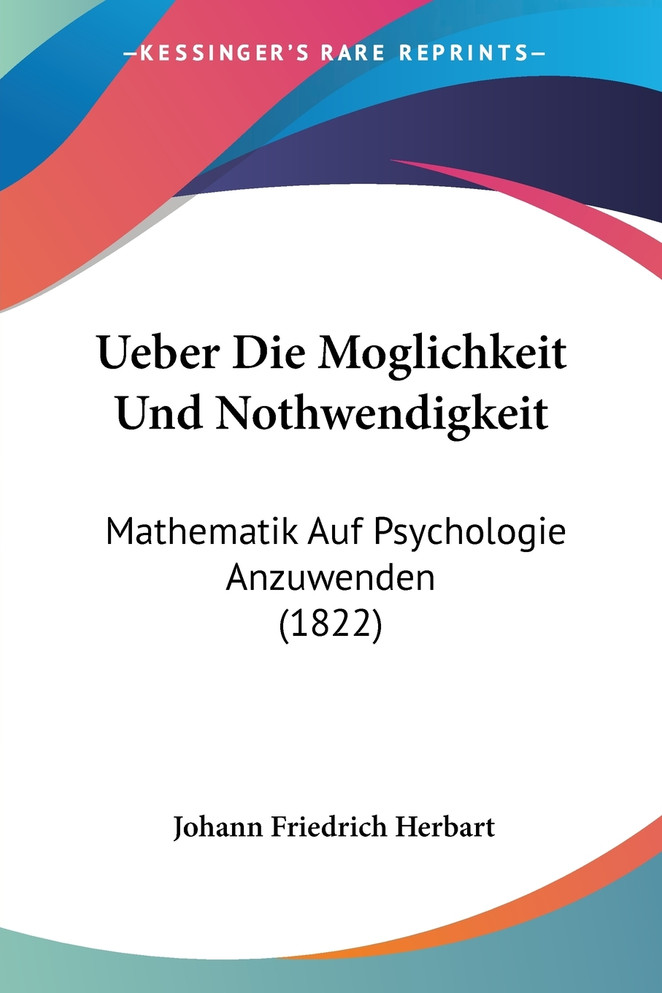Ueber Die Moglichkeit Und Nothwendigkeit