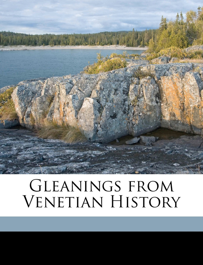 Gleanings from Venetian History