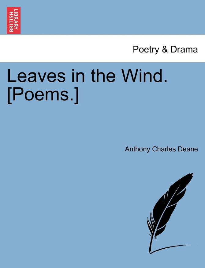 Leaves in the Wind. [Poems.]