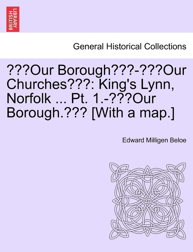 "Our Borough"-"Our Churches"