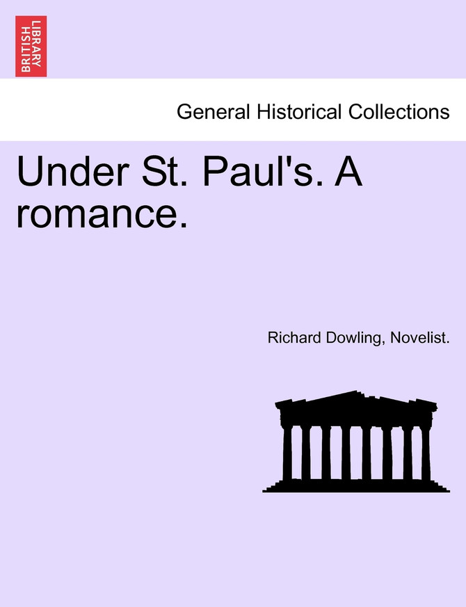 Under St. Paul's. A romance. VOL.II
