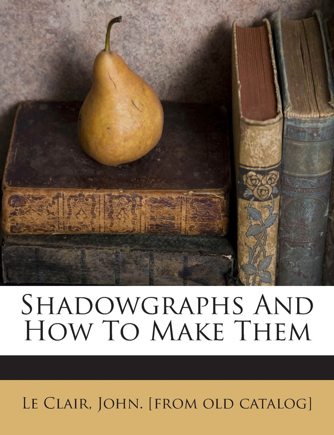 Shadowgraphs And How To Make Them