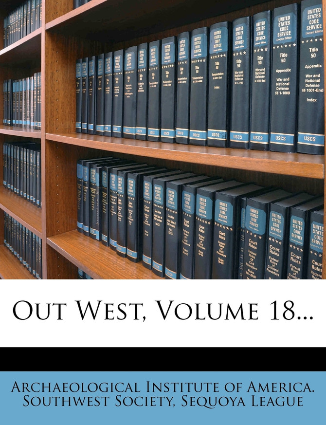 Out West, Volume 18...