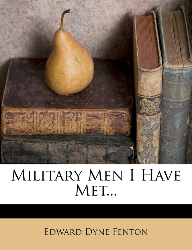 Military Men I Have Met...