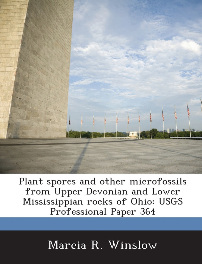 Plant Spores and Other Microfossils from Upper Devonian and Lower Mississippian Rocks of Ohio