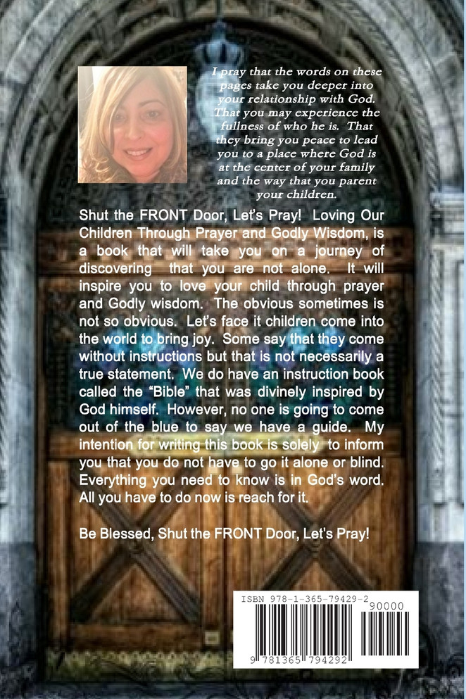 Shut the FRONT Door Let's Pray