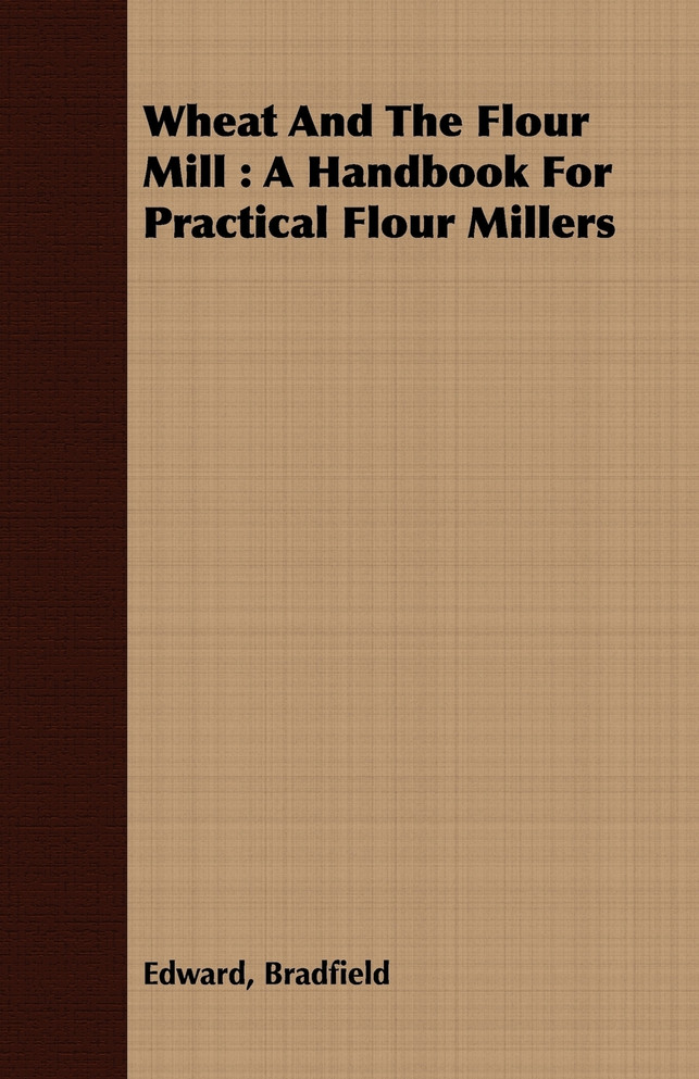 Wheat And The Flour Mill