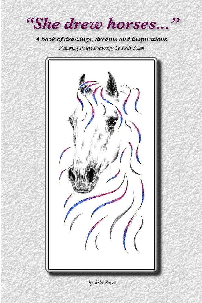 "She drew horses..."