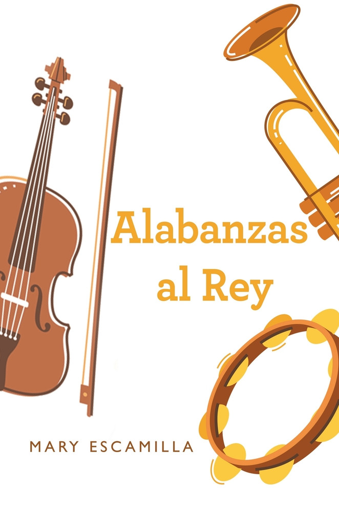 Alabanzas Al Rey
