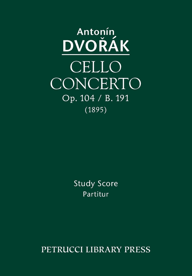 Cello Concerto, Op.104 / B.191