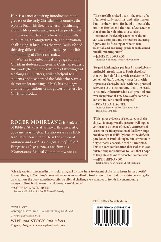 Paul and His Life-Transforming Theology