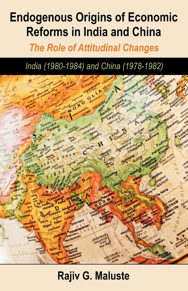 Endogenous Origins of Economic Reforms in India and China