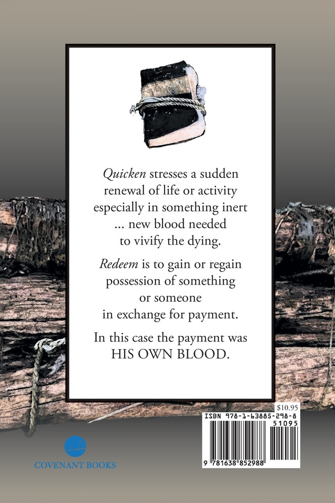 A Quickening for the Redeemed