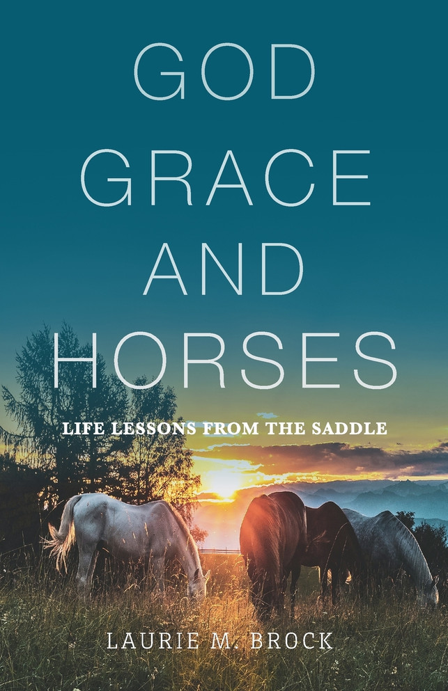God, Grace, and Horses