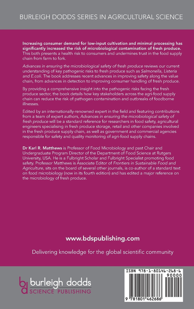 Advances in ensuring the microbiological safety of fresh produce