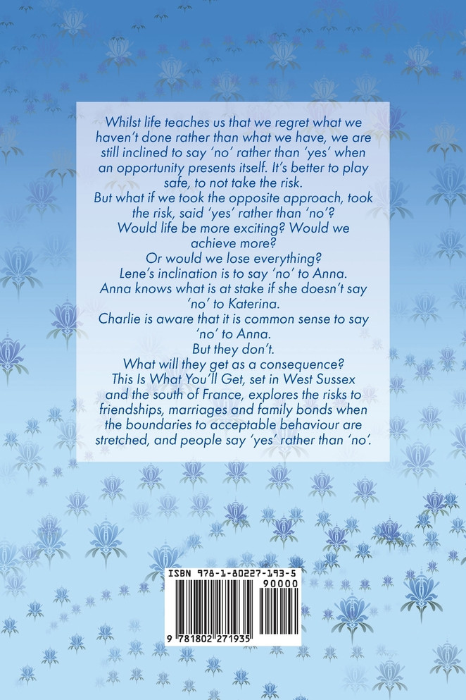 This Is What You'll Get