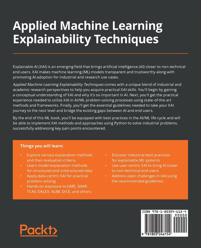 Applied Machine Learning Explainability Techniques