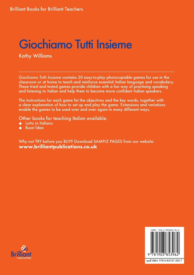 Giochiamo Tutti Insieme - 20 Games to Play with Children to Encourage and Reinforce Italian Language and Vocabulary