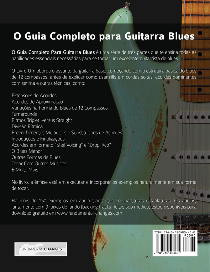 O Guia Completo Para Tocar Blues na Guitarra Livro Um - Guitarra Base
