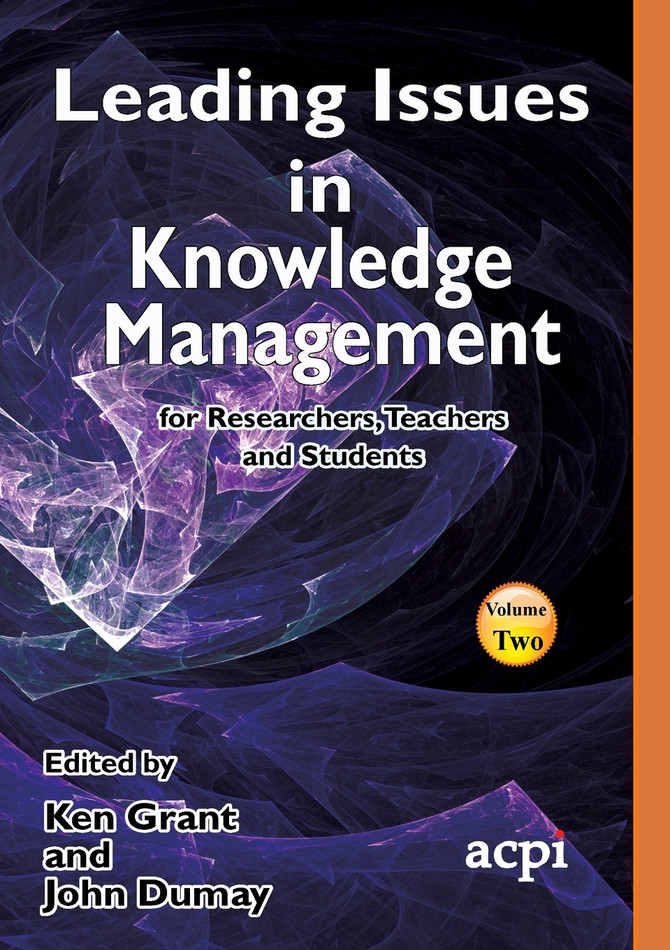 Leading Issues in Knowledge Management Volume 2