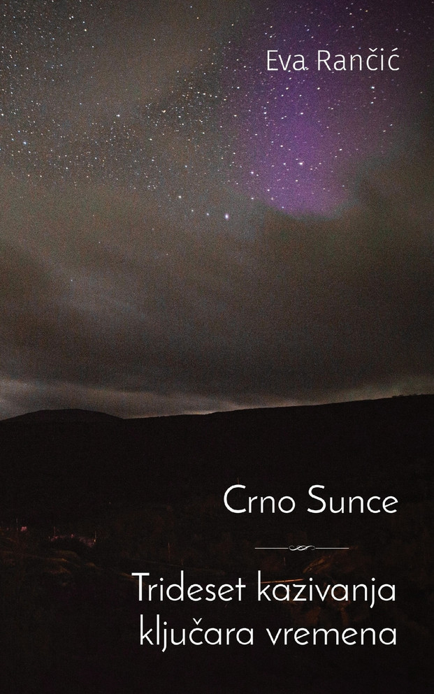 Crno Sunce ~ Trideset kazivanja kljucara vremena