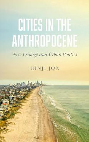Cities in the Anthropocene