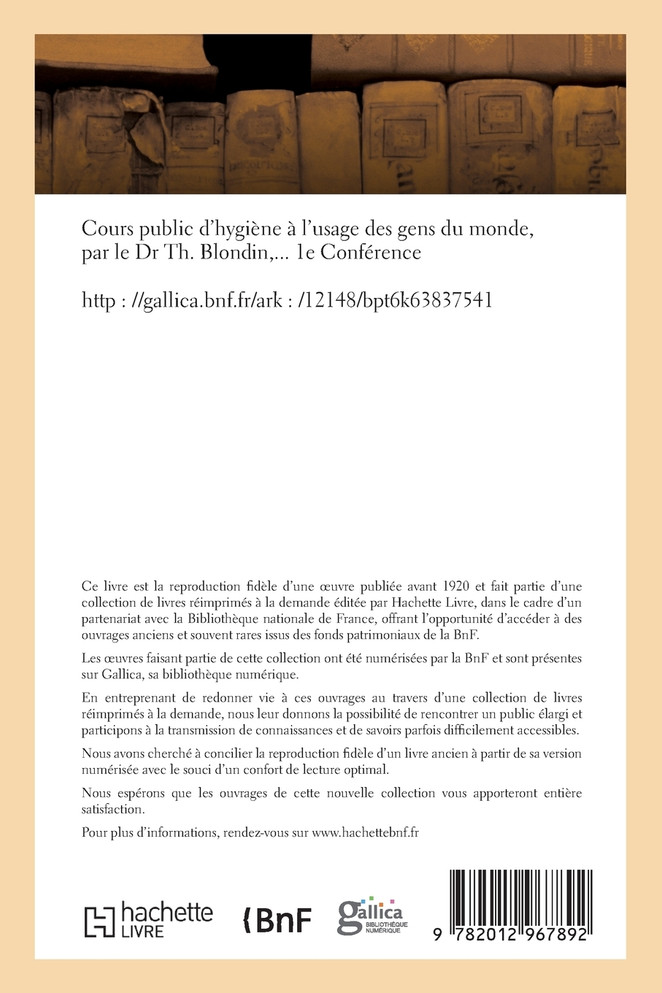 Cours public d'hygiène à l'usage des gens du monde. 1e Conférence