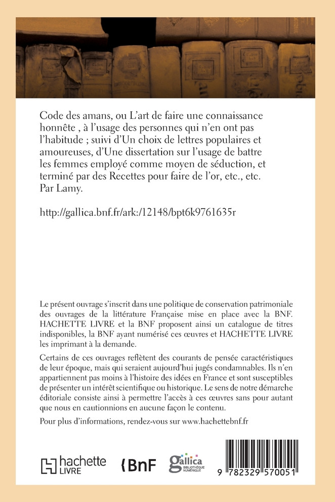 Code des amans, ou L'art de faire une connaissance honnête, à l'usage des personnes