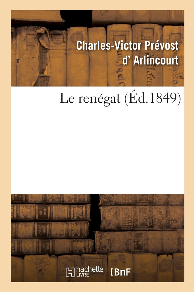 Le renégat