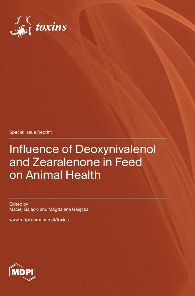 Influence of Deoxynivalenol and Zearalenone in Feed on Animal Health