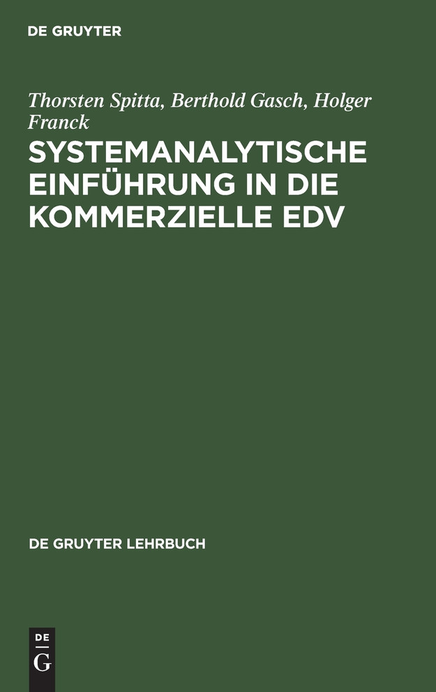 Systemanalytische Einführung in die kommerzielle EDV