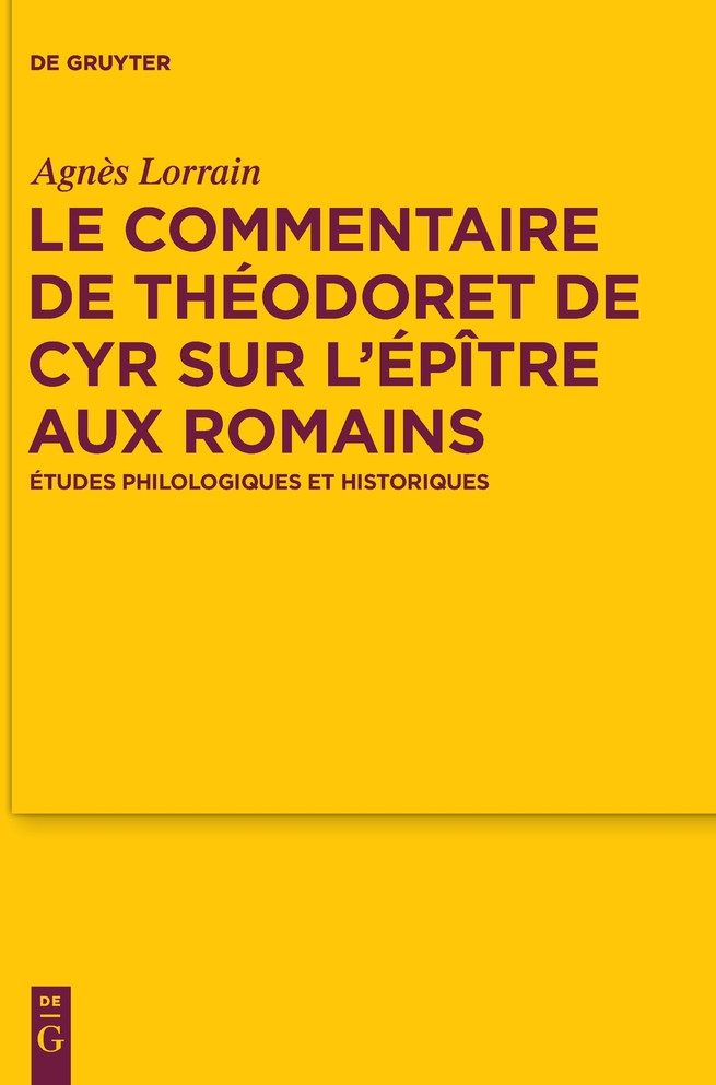 Le Commentaire de Théodoret de Cyr sur l'Épître aux Romains