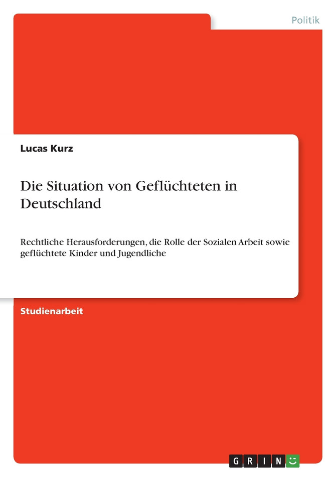Die Situation von Geflüchteten in Deutschland
