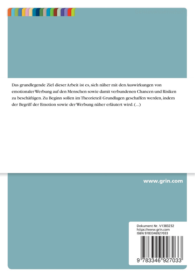 Emotionen in der Werbekommunikation. Anwendungsbeispiel einer Werbekampagne für einen Energiekonzern