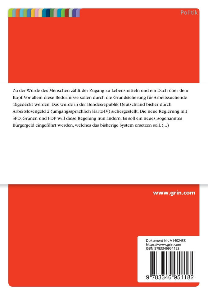 Die Hartz-IV-Reform der Ampelregierung. Bürgergeld anstatt ALG 2