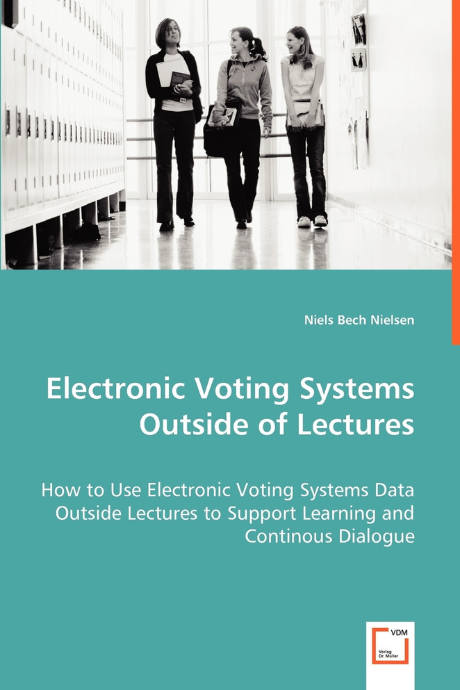Electronic Voting Systems Outside of Lectures